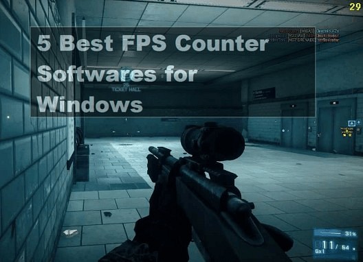 Fps Counter Software For Windows That Are The Best